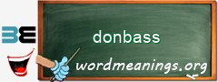 WordMeaning blackboard for donbass